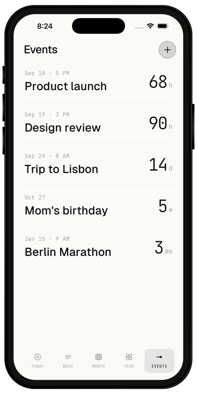 The Events screen listing five events: a product launch in 68 hours, a design review in 90 hours, a trip to Lisbon in 14 days, a birthday in 5 weeks and a marathon in 3 months.